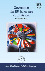 Governing the EU in an Age of Division by Dalibor Rohac (Hardback)