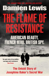 The Flame of Resistance by Damien Lewis - Signed Edition