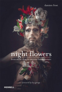 Night Flowers by Damien Frost (Hardback)