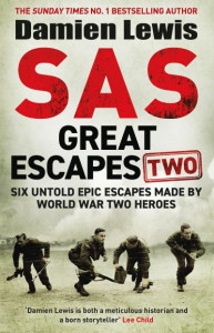 SAS Great Escapes Two by Damien Lewis