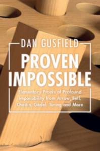 Proven Impossible by Dan Gusfield (Hardback)