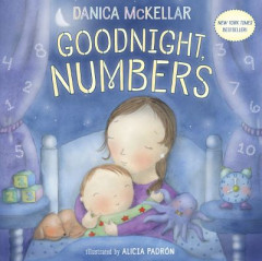 Goodnight, Numbers by Danica McKellar (Boardbook)