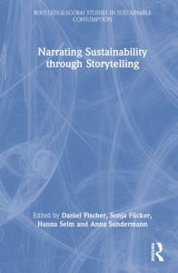 Narrating Sustainability Through Storytelling by Daniel Fischer (Hardback)