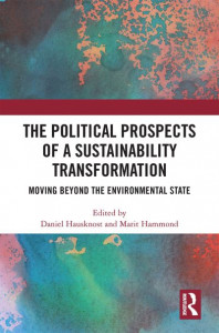 The Political Prospects of a Sustainability Transformation by Daniel Hausknost