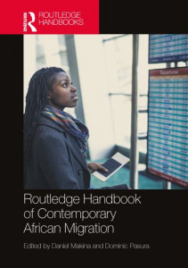 Routledge Handbook of Contemporary African Migration by Daniel Makina (Hardback)