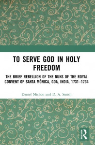 To Serve God in Holy Freedom by Magdalena de Santo Agostinho