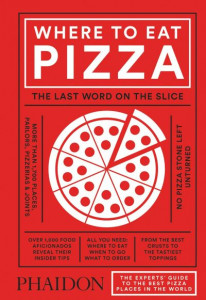 Where to Eat Pizza by Daniel Young (Hardback)