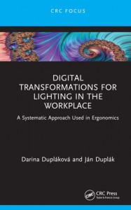 Digital Transformations for Lighting in the Workplace by Darina Dupláková (Hardback)