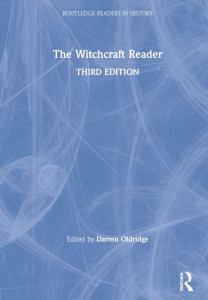 The Witchcraft Reader by Darren Oldridge