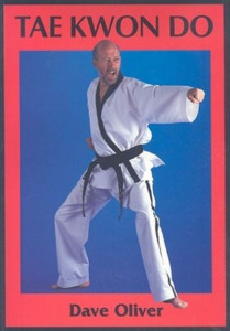 Tae Kwon Do by Dave Oliver