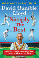 Simply the Best by David Lloyd - Signed Paperback Edition