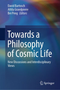 Towards a Philosophy of Cosmic Life by David Bartosch (Hardback)