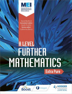 MEI Further Maths: Extra Pure Maths by David Bedford