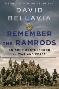 Remember the Ramrods by David Bellavia