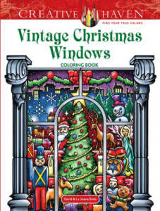Creative Haven Vintage Christmas Windows Coloring Book by David Bodo