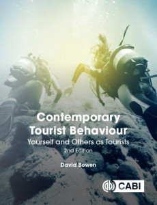 Contemporary Tourist Behaviour by David Bowen