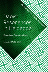 Daoist Resonances in Heidegger by David Chai
