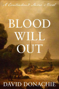 Blood Will Out (Book 3) by David Donachie