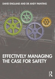 Effectively Managing the Case for Safety by David England