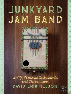 Junkyard Jam Band by David Erik Nelson