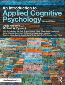 An Introduction to Applied Cognitive Psychology by David Groome