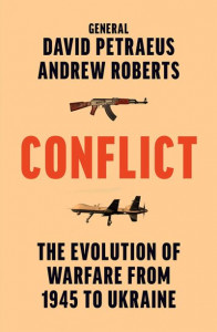 Conflict by David Howell Petraeus (Hardback)