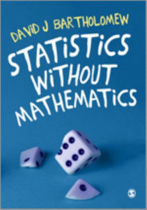 Statistics Without Mathematics by David J. Bartholomew