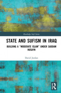 State and Sufism in Iraq by David Jordan