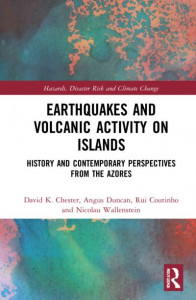 Earthquakes and Volcanic Activity on Islands by David K. Chester