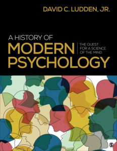 A History of Modern Psychology by David Ludden