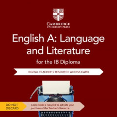 English A: Language and Literature for the IB Diploma Cambridge Elevate Teacher's Resource Access Card by David McIntyre