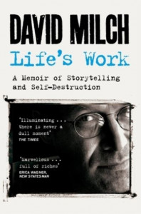 Life's Work by David Milch