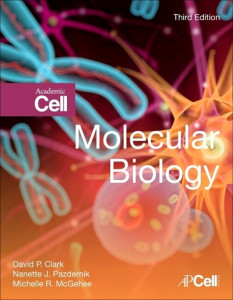 Molecular Biology by David P. Clark (Hardback)