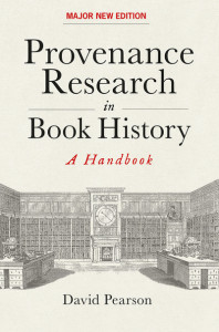 Provenance Research in Book History by David Pearson (Hardback)