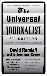 The Universal Journalist by David Randall