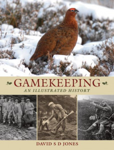 Gamekeeping by David S. D. Jones