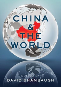 China and the World by David L. Shambaugh