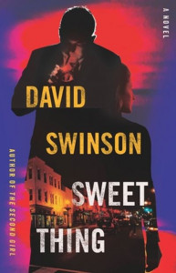 Sweet Thing by David Swinson (Hardback)