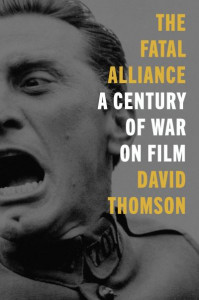 The Fatal Alliance by David Thomson (Hardback)
