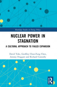Nuclear Power in Stagnation by David Toke
