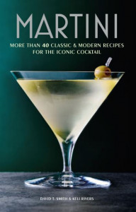 Martini by David T. Smith (Hardback)