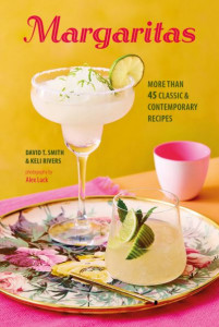 Margaritas by David T. Smith (Hardback)