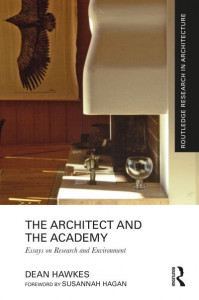 The Architect and the Academy by Dean Hawkes