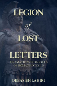 Legion of Lost Letters by Debasish