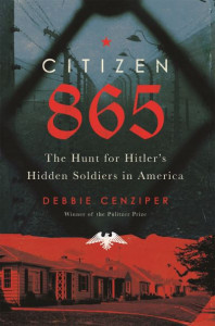 Citizen 865 by Debbie Cenziper (Hardback)