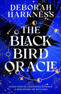 The Black Bird Oracle by Deborah Harkness - Signed Indies Exclusive Edition