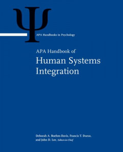 APA Handbook of Human Systems Integration by Deborah Ann Boehm-Davis (Hardback)