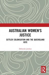 Australian Women's Justice by Deborah Jordan (Hardback)