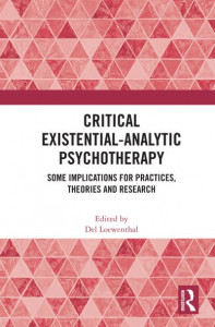 Critical Existential-Analytic Psychotherapy by Del Loewenthal