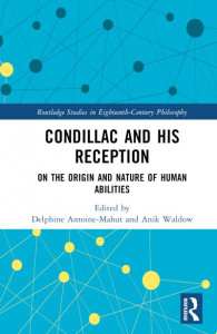 Condillac and His Reception by Delphine Antoine-Mahut (Hardback)